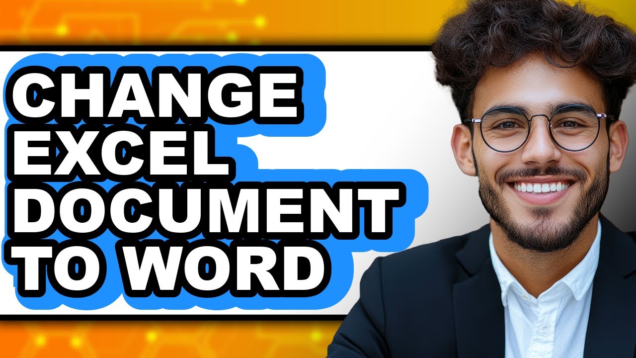 How to Change Excel Document to Word (easy Method)