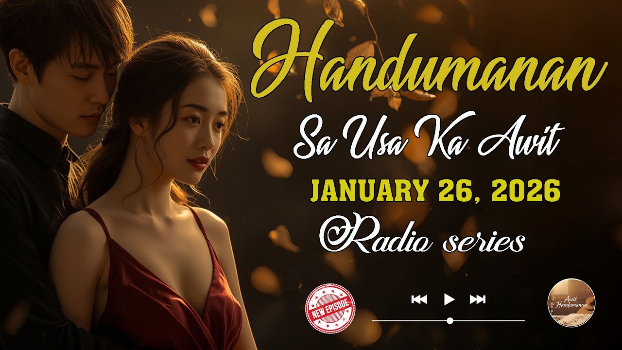 [NEWEST EPISODE] Handumanan sa Usa Ka awit. | JANUARY 26, 2026 #awithandumanan
