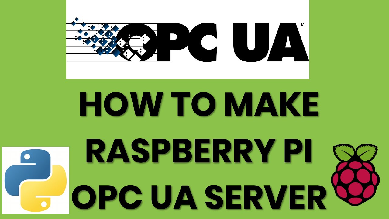 OPC UA Ep. 4 | Raspberry Pi OPC Server