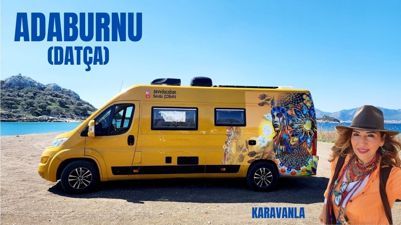 Karavanla Adaburnu (Datça)|Rüzğarlı bir Mart gününde...