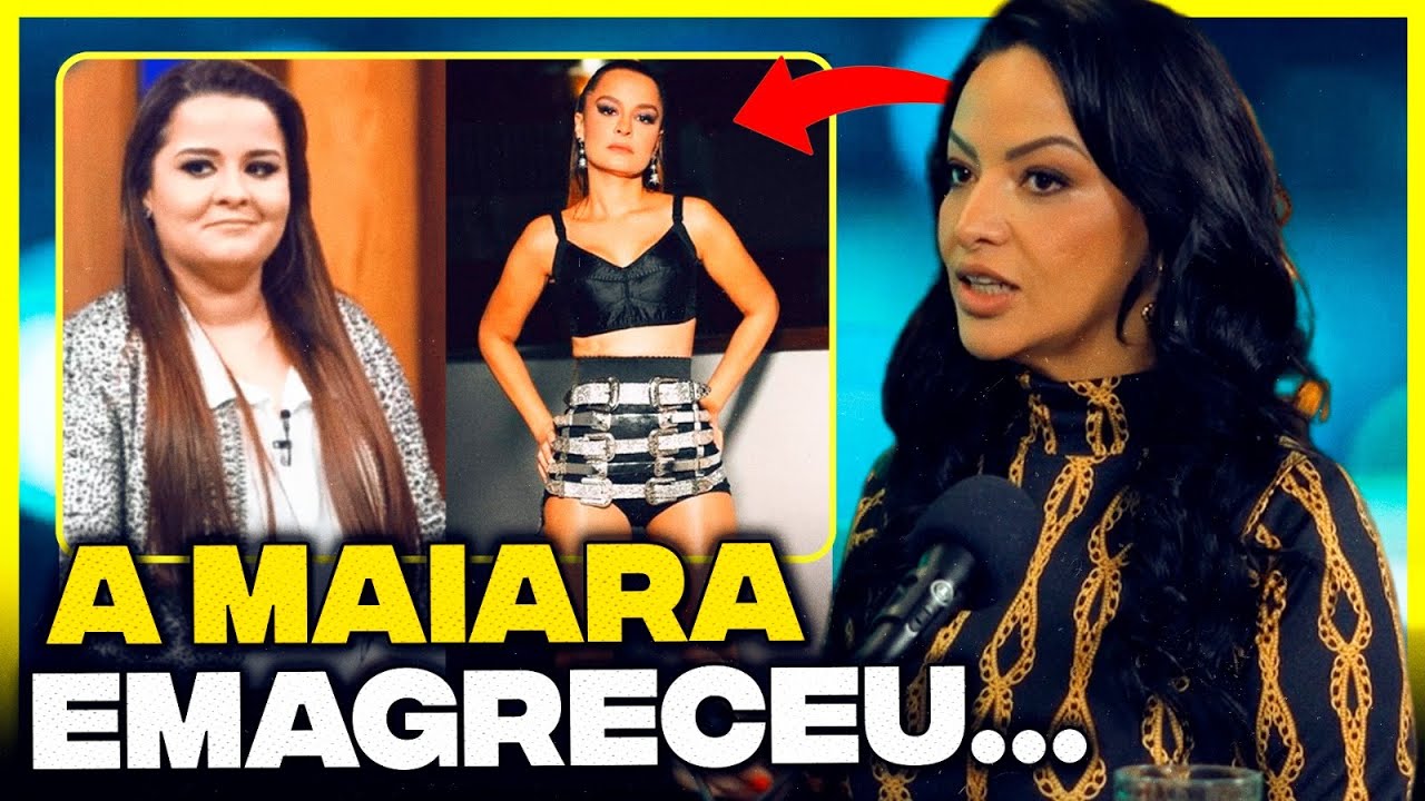 PORQUE MAIARA EMAGRECEU RÁPIDO?