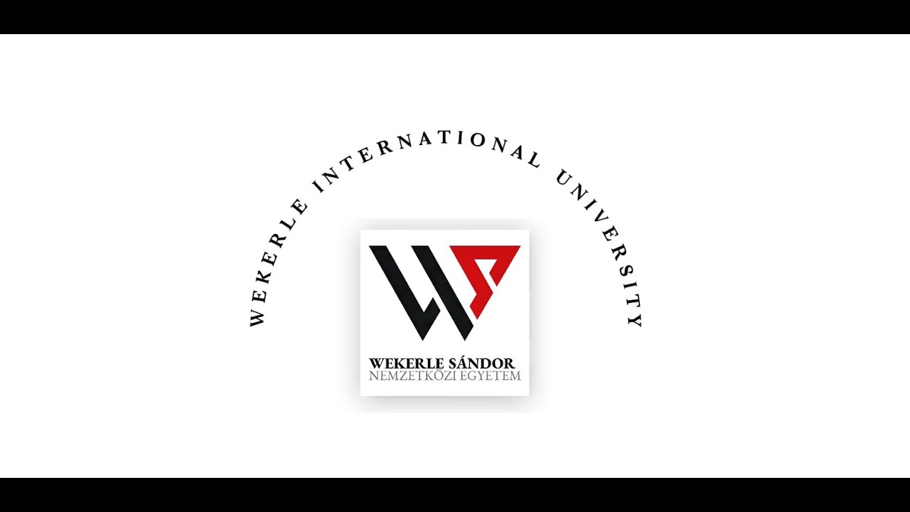 Wekerle S&aacute;ndor Nemzetk&ouml;zi Egyetem / Wekerle International University - Introduciton Video