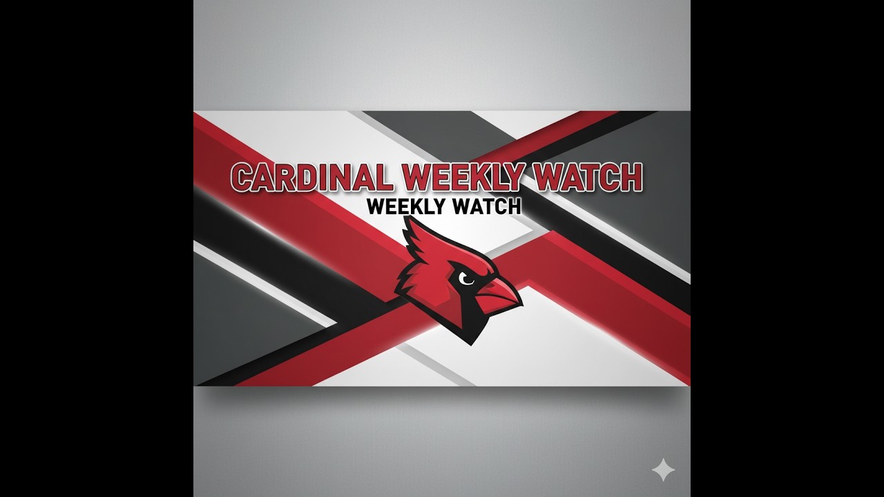Cardinal Weekly Watch March 2nd.