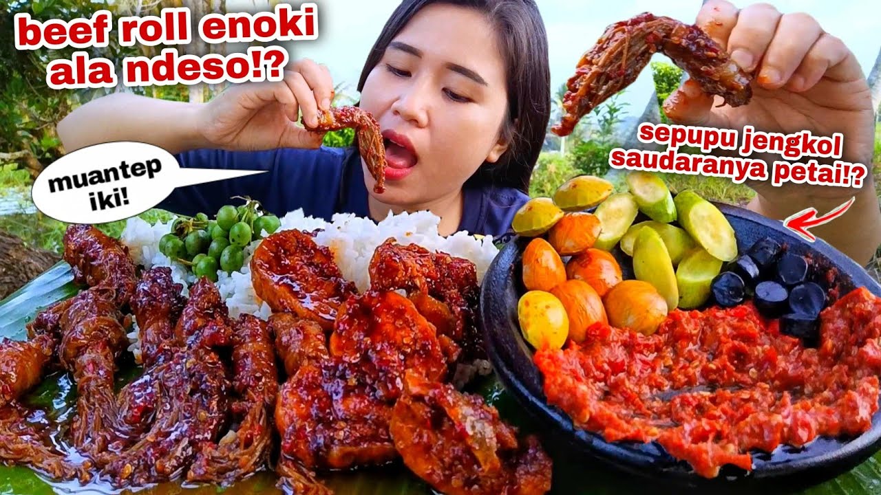 SEMUR TAHU BEEF ROLL JAMUR ENOKI LALAPAN JENGKOL MENTAH KABAU LEUNCA SAMBAL TERASI