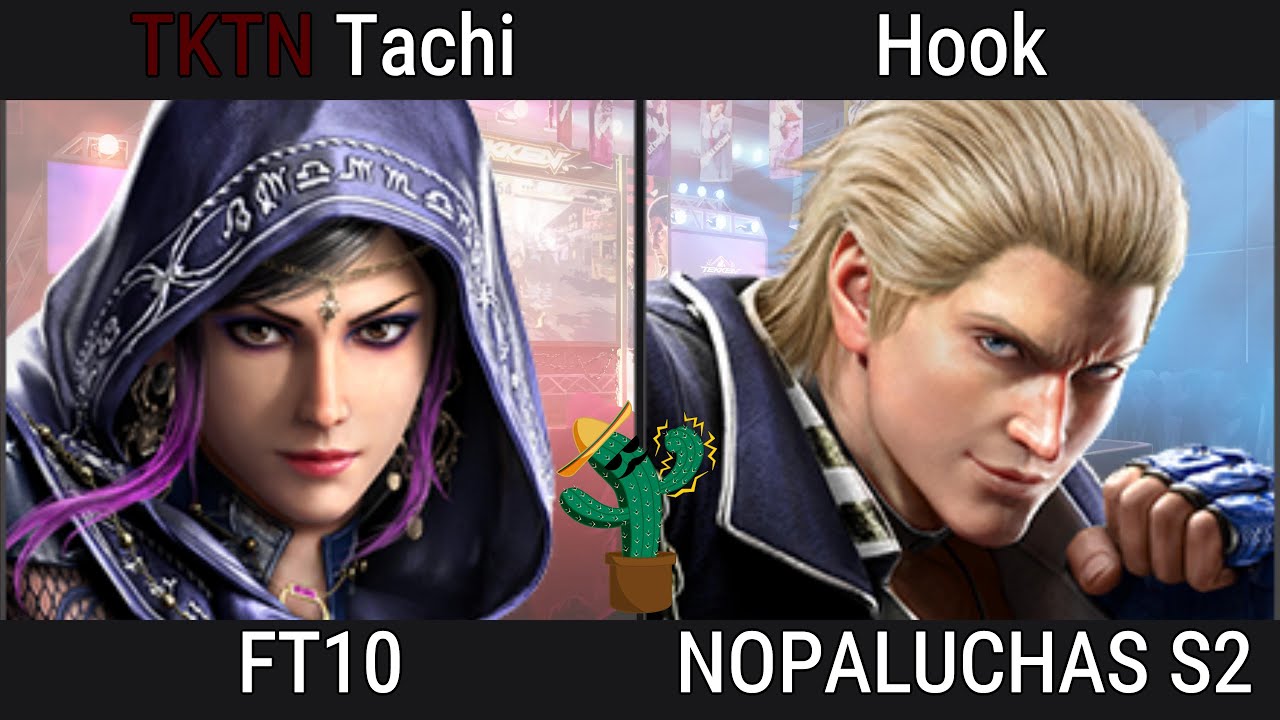 Nopalucha S2: TKTN | Tachi VS Hook FT10 28/01/26.