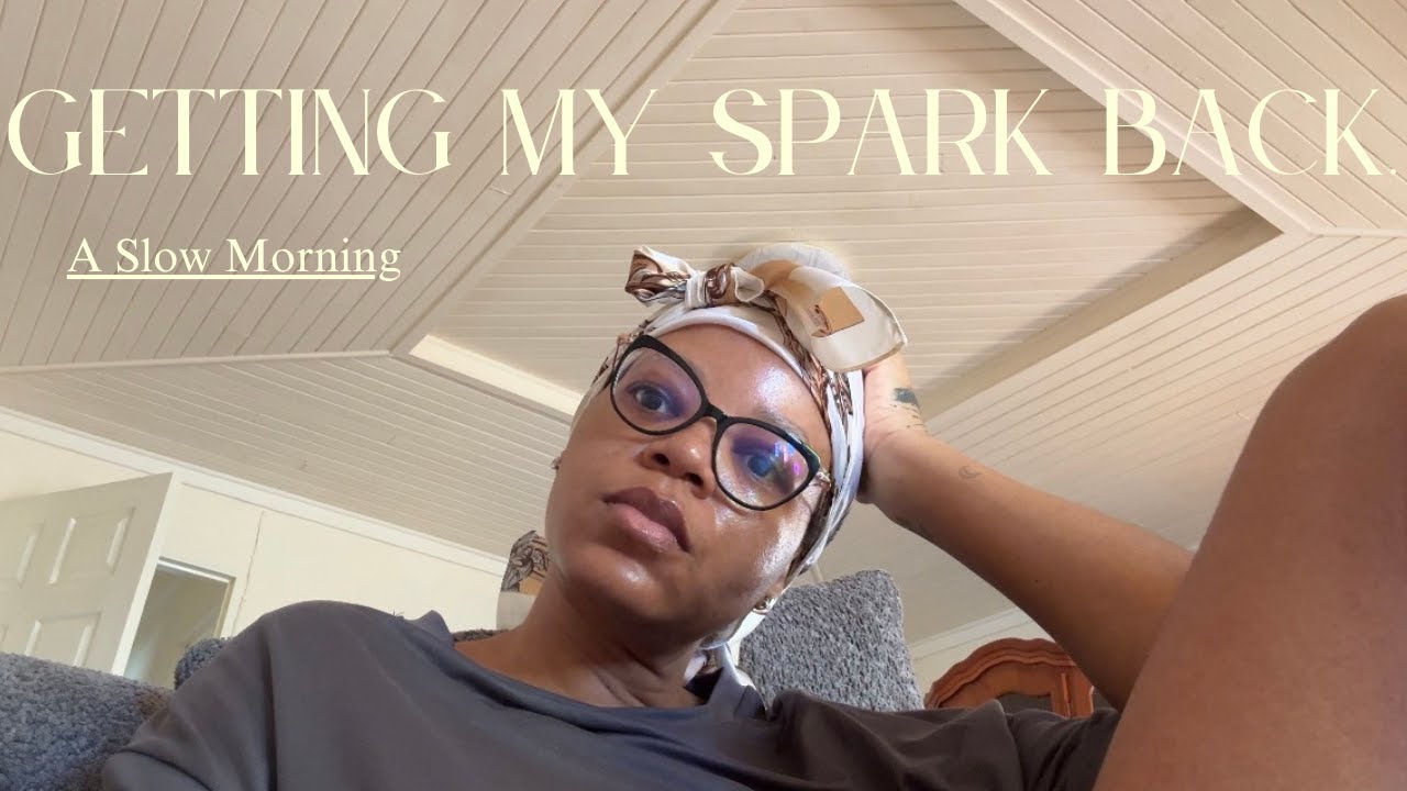 I Think I’m Getting My Spark Back