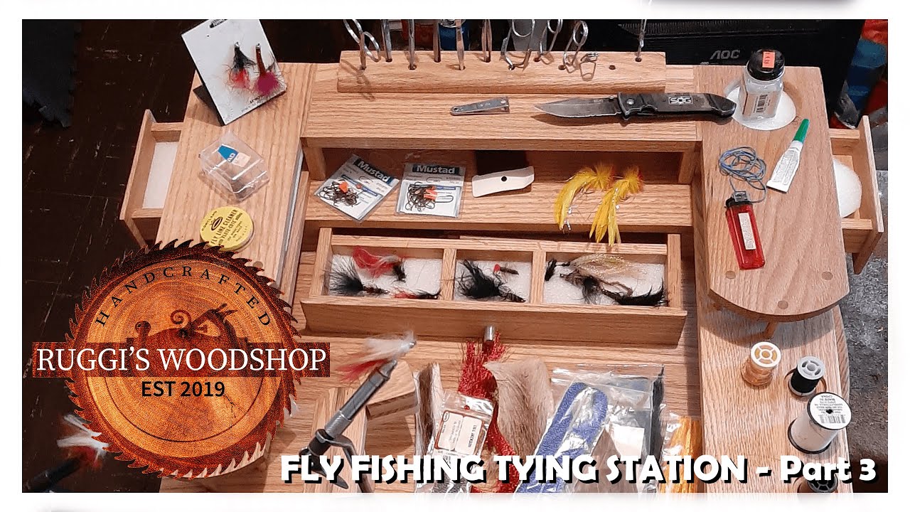 #16 Fly Tying Station - Part 3