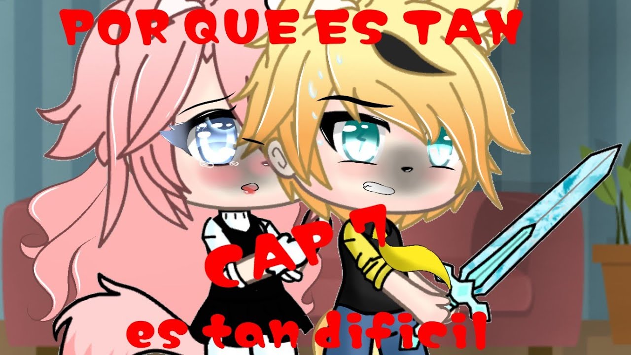 Porque es tan dificil olvidarte?(capítulo 7 💕💕+intro ganadora UwU 💕)