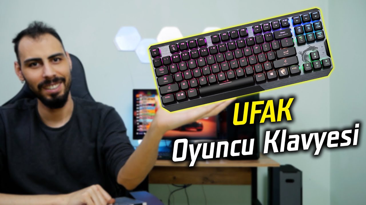 Ufak MEKANİK Oyuncu Klavyesi! MSI GK50 TKL DÜŞÜK PROFİL
