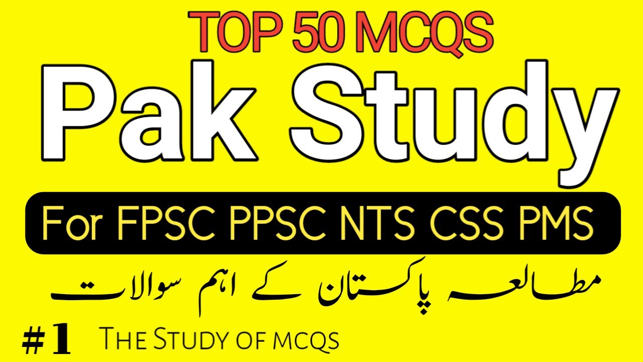 Top 20 Most Important and Repetitive mcqs of Pak Study |Pak Study mcqs for FPSC PPSC NTS CSS PMS
