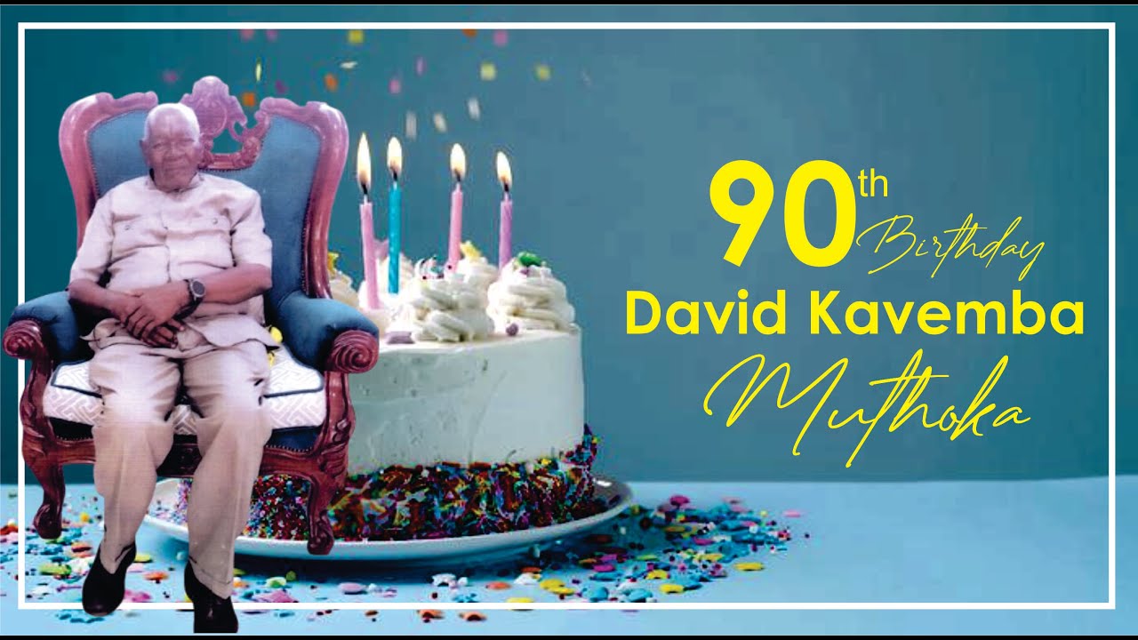 David Kavemba Muthoka 90th Birthday!