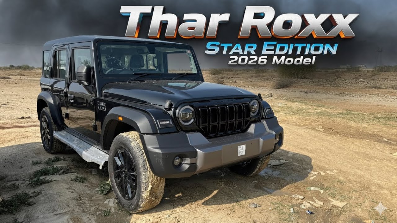 Thar Roxx STAR EDITION 😍🖤 | All Black interior | 2026 Model | 