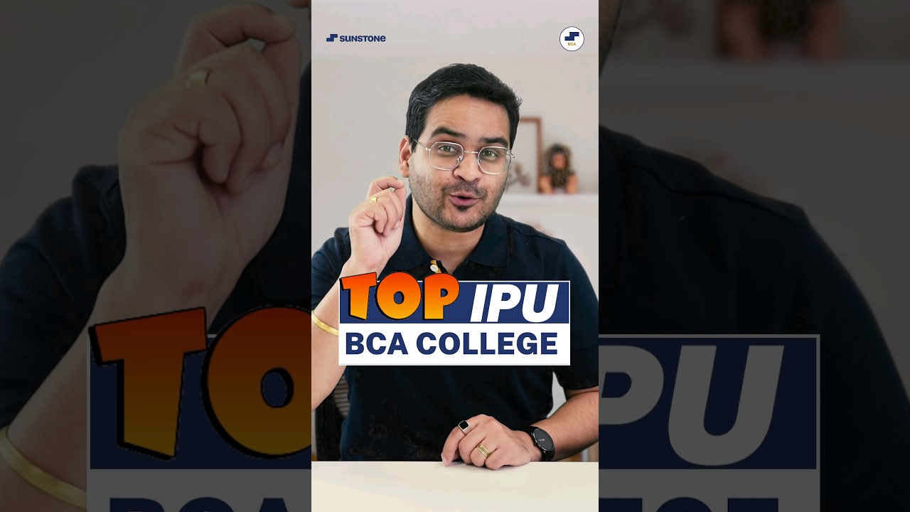 💥IP University BCA Admissions 2024🤩 Top BCA Colleges in Delhi💥 #shorts #bca #cuet #ggsipu #ipucet