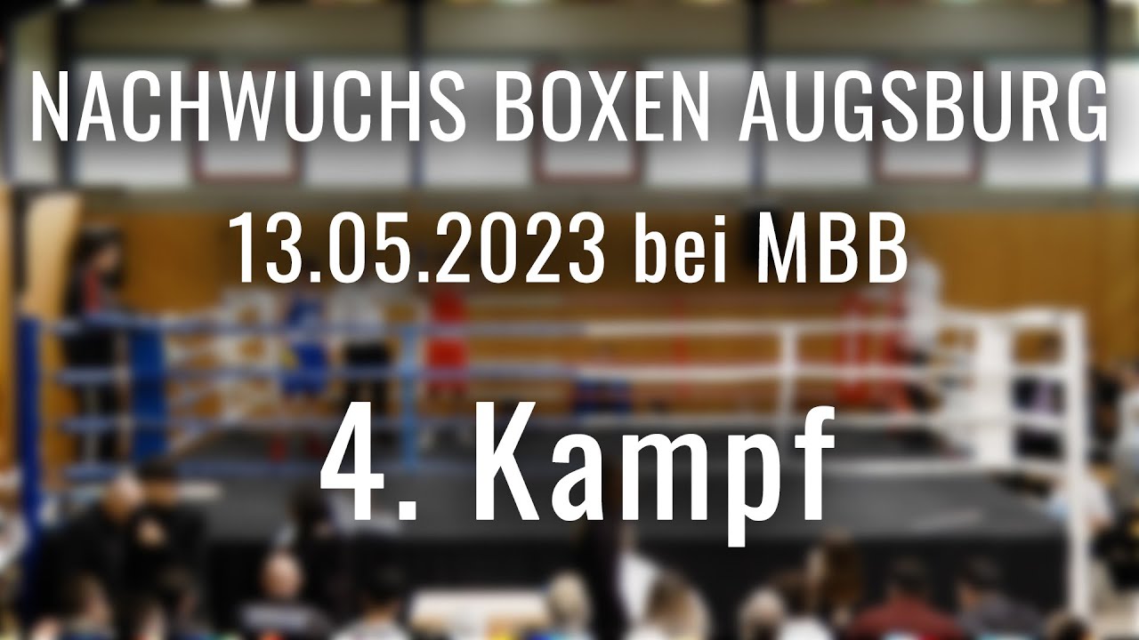 MBB Augsburg #Boxen 4.  Kampf - Foth A. Mekong Ulm vs. Özdemir M.  Ingolstadt | 65kg Jun 13.05.23
