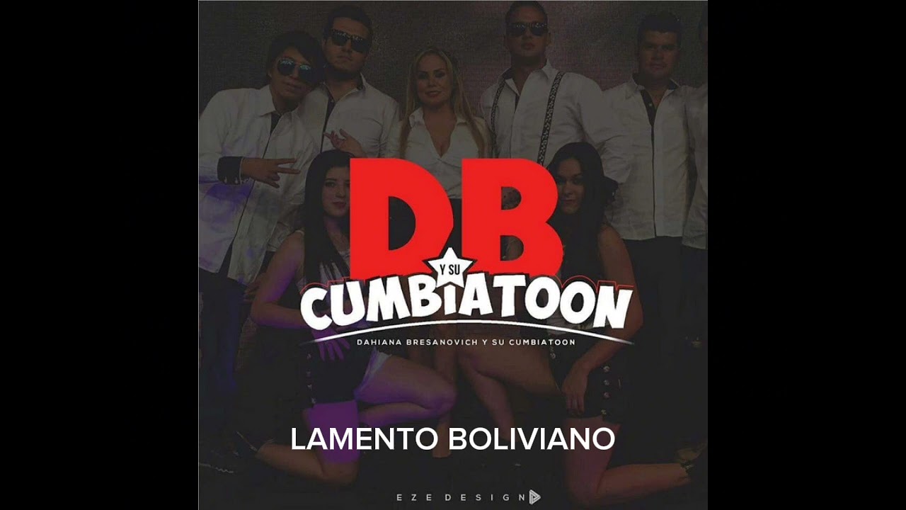 Dahiana Bresanovich - Lamento Boliviano
