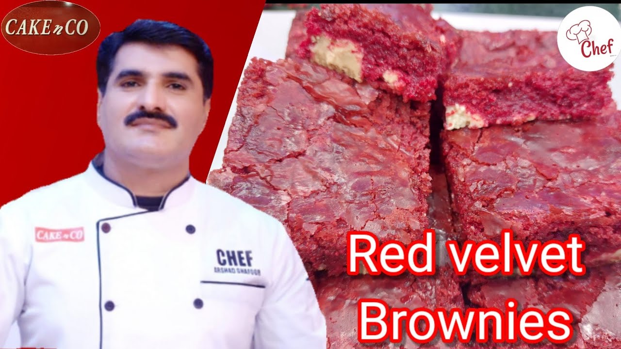 Red velvet Brownies/ Chef Arshad Ghafoor/ Cake n Co #browni #recipe