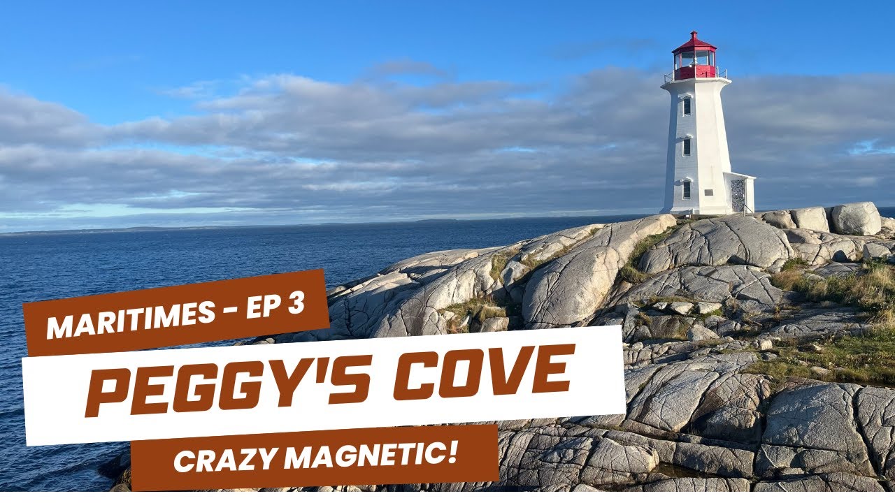 Mysteries and Marvels: Magnetic Hill, Peggy's Cove & Historic Lunenburg