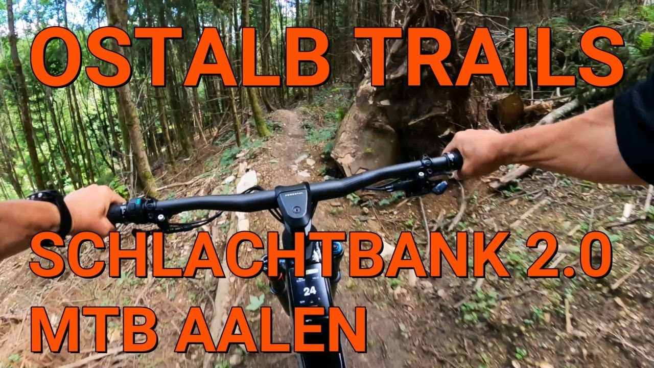 MTB AALEN - SCHLACHTBANK 2.0 - NEW LINE 2022 - DIE BESTEN SINGLETRAILS AUF DER SCHWÄBISCHEN OSTALB