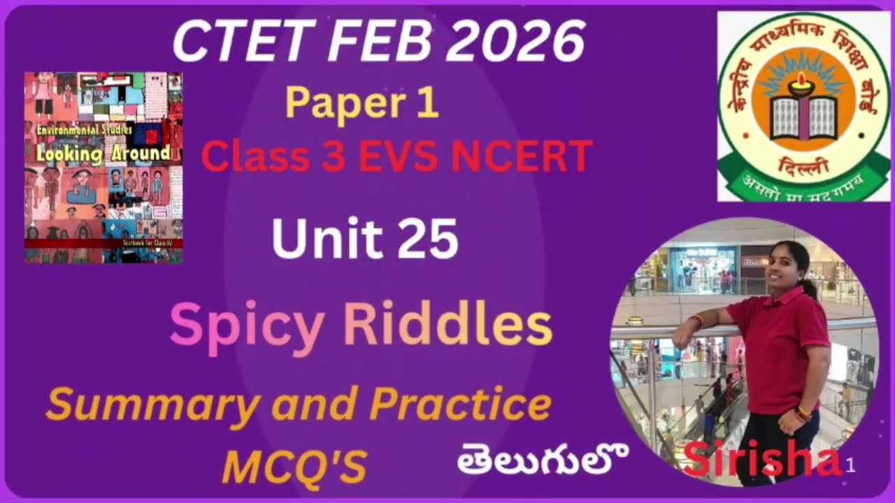 CTET paper#Class4 EVS NCER#25.Spicy Riddles#Summary&MCQ'S#CTET Telugu classes@sirishapasupuleti1024 