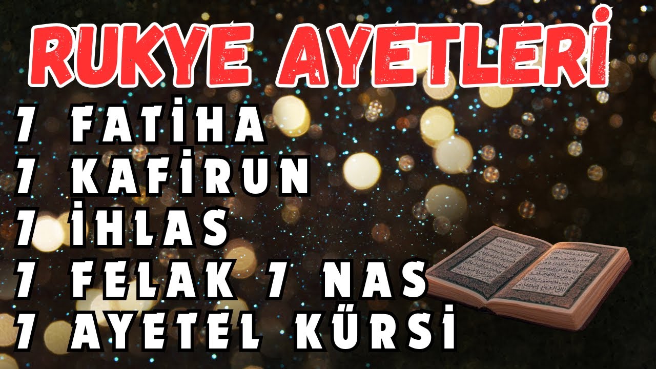 7X Koruma Duaları | Fatiha Ayetel Kürsi İhlas Felak Nas Rukye Şifa