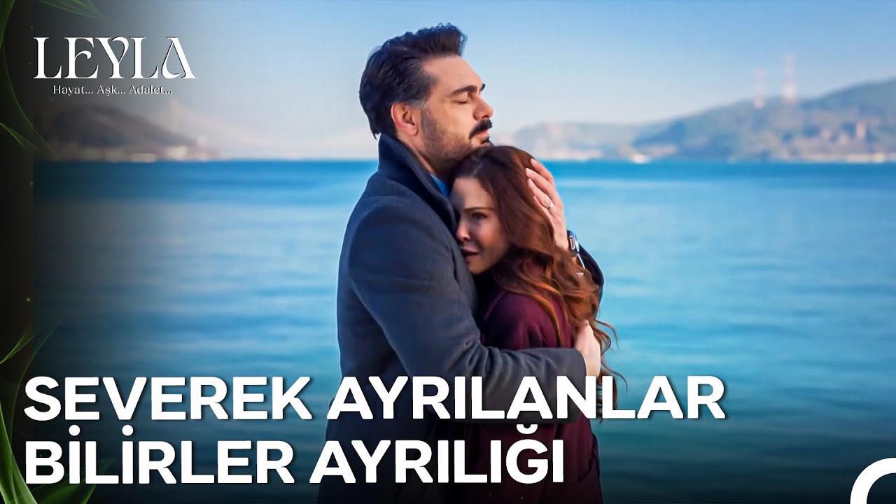 Bu Aşk İçin Kim Daha Çok Acı Çekti? - Leyla: Hayat...Aşk...Adalet... 17. Bölüm