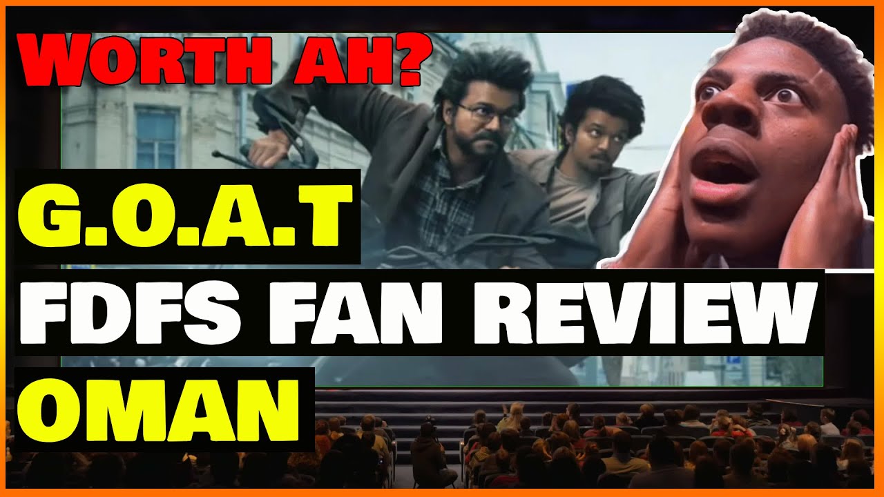 GOAT Movie review by Prashanth | FDFS review from Oman | Thalapathy Vijay | Venkat Prabu | Trisha