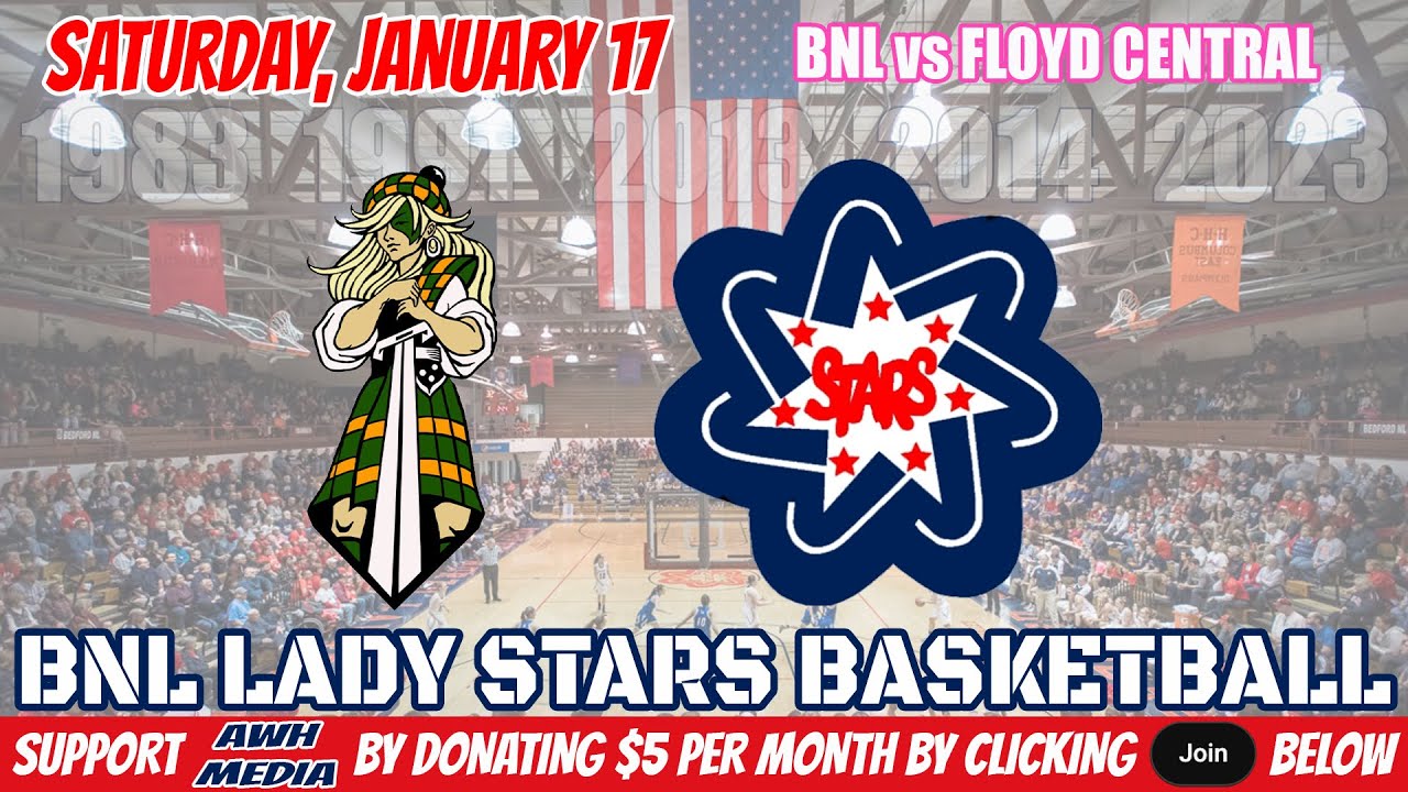 BNL LIVE: LADY STARS BASKETBALL vs FLOYD CENTRAL