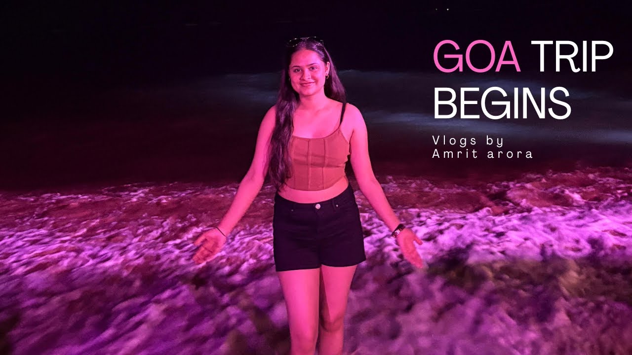 Traveling to Goa for the First Time ✈️ | Goa Vlog Day 1