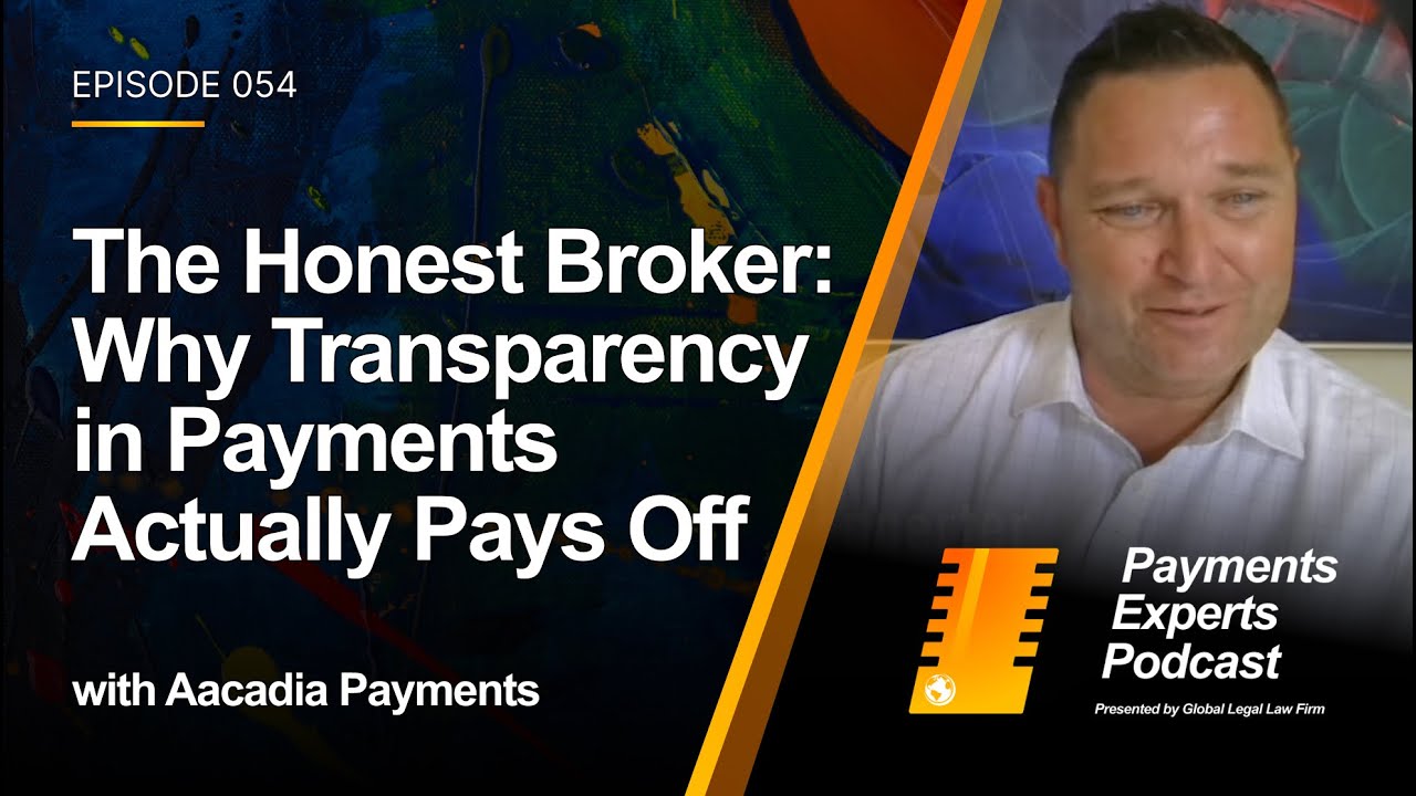 The Honest Broker: Why Transparency in Payments Actually Pays Off with Aacadia Payments | PEP054