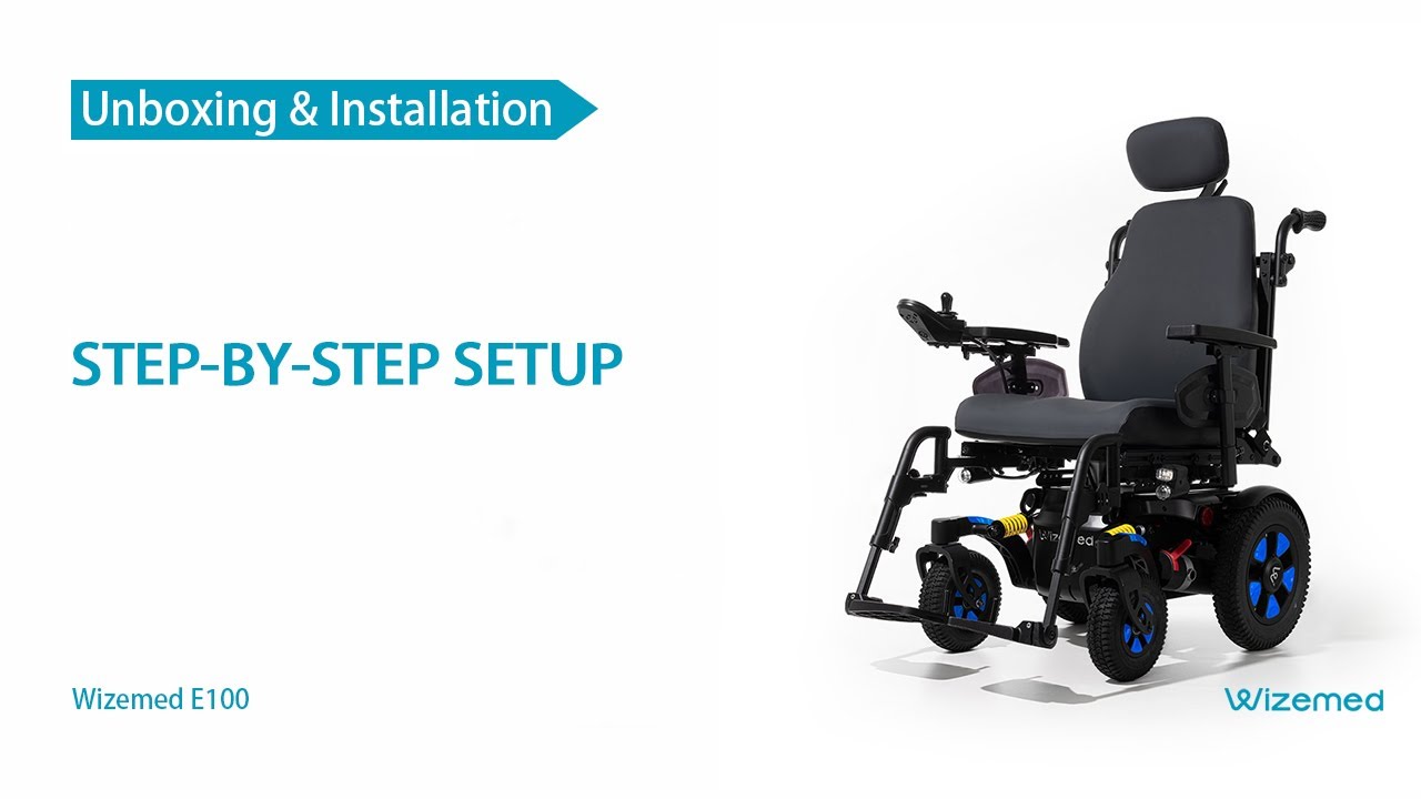 How to Unbox & Install the Wizemed E100 Power Wheelchair