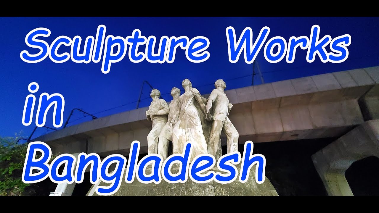 Sculpture Works in Bangladesh 2