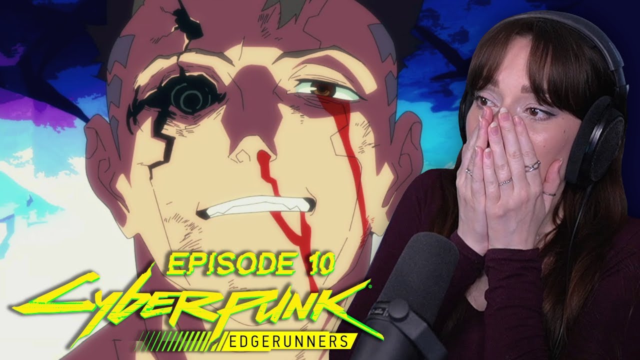 Will I ever recover? 😭 | Cyberpunk: Edgerunners - Ep.10 (FINALE) | REACTION