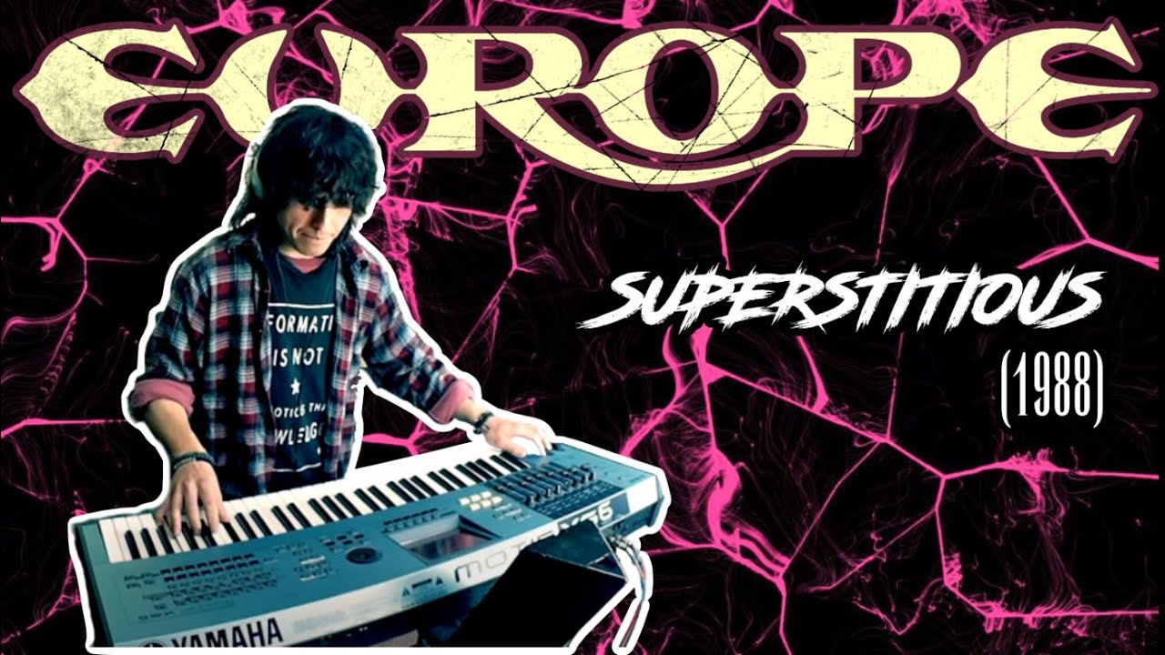 EUROPE - Superstitious (AOR 1988) Keyboard / Piano cover