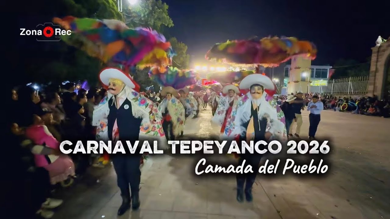 Segundo remate de carnaval Tepeyanco 2026, camada del pueblo.