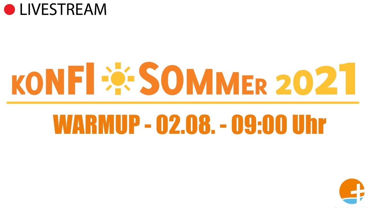 Warmup - KonfiSommer Livestream