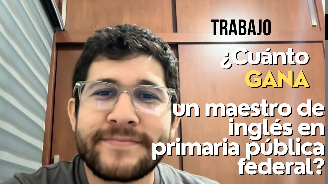 ¿Cuánto gana un maestro de inglés en escuela pública?