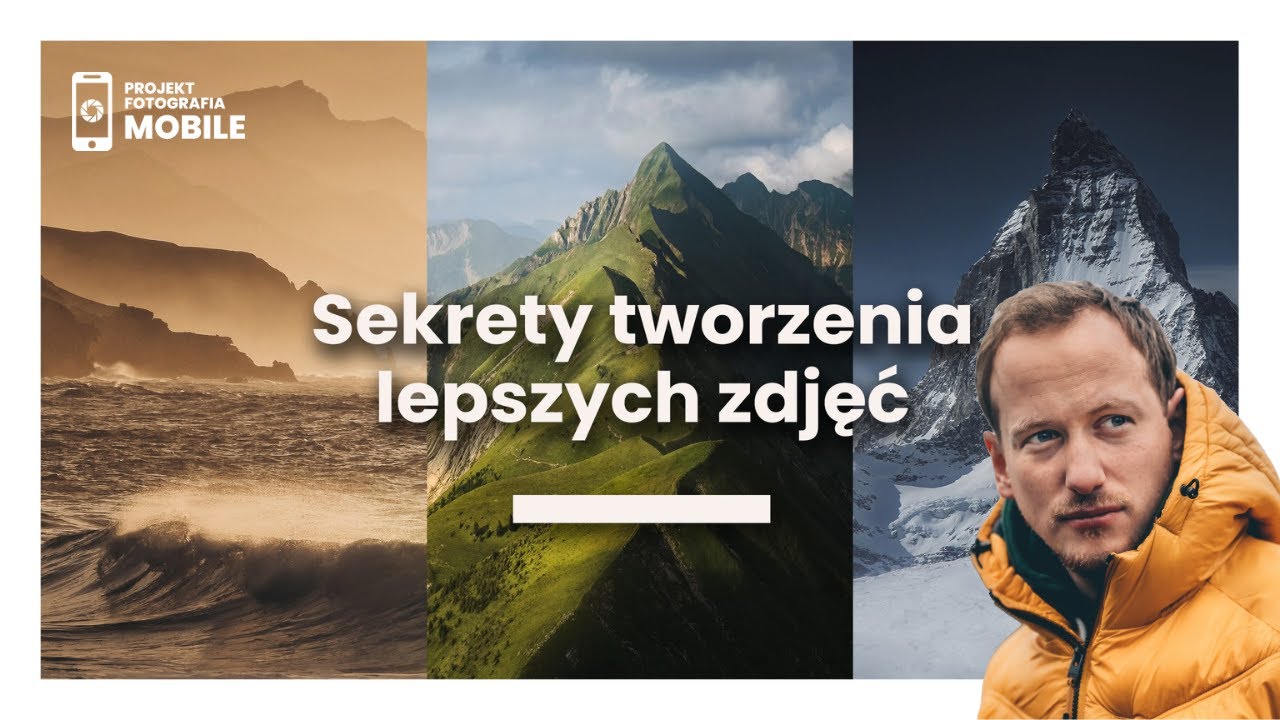 Jak powstają dobre zdjęcia? 5 kluczowych kroków [pełna lekcja z Projekt Fotografia Mobile]