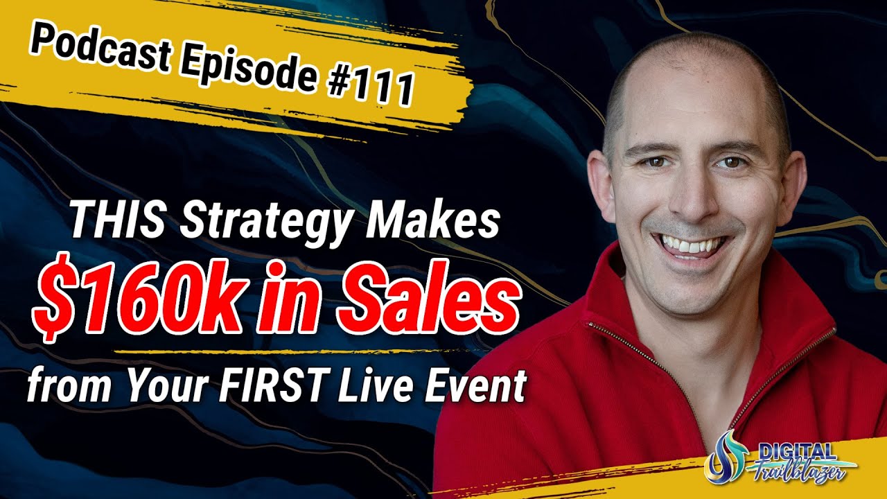 Scaling High-Ticket Sales with &ldquo;One-to-Many&rdquo; Live Events with Steve Werner