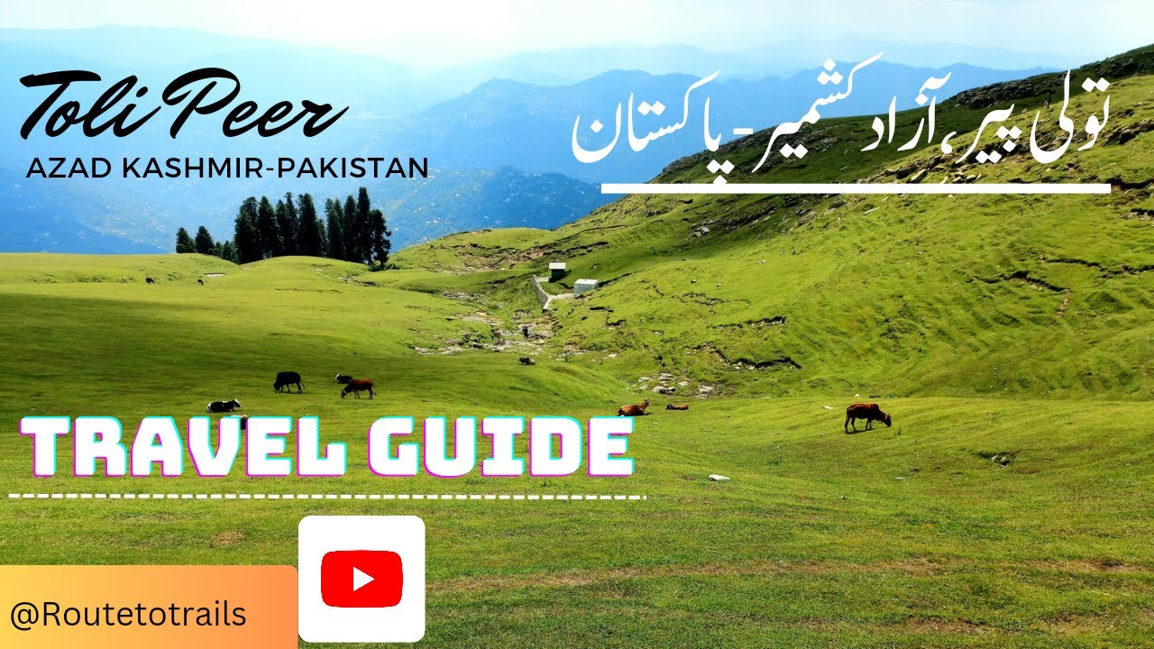 Visit to Toli Peer, Azad Kashmir, Pakistan. Travel guide for Tourists. #tolipeer #azadkashmir #urdu