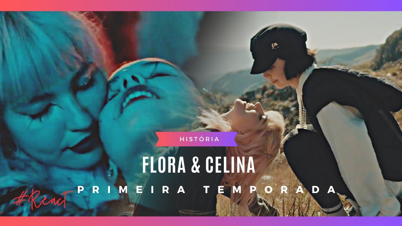 A História de Flora e Celina (1ª temporada) - Comentada