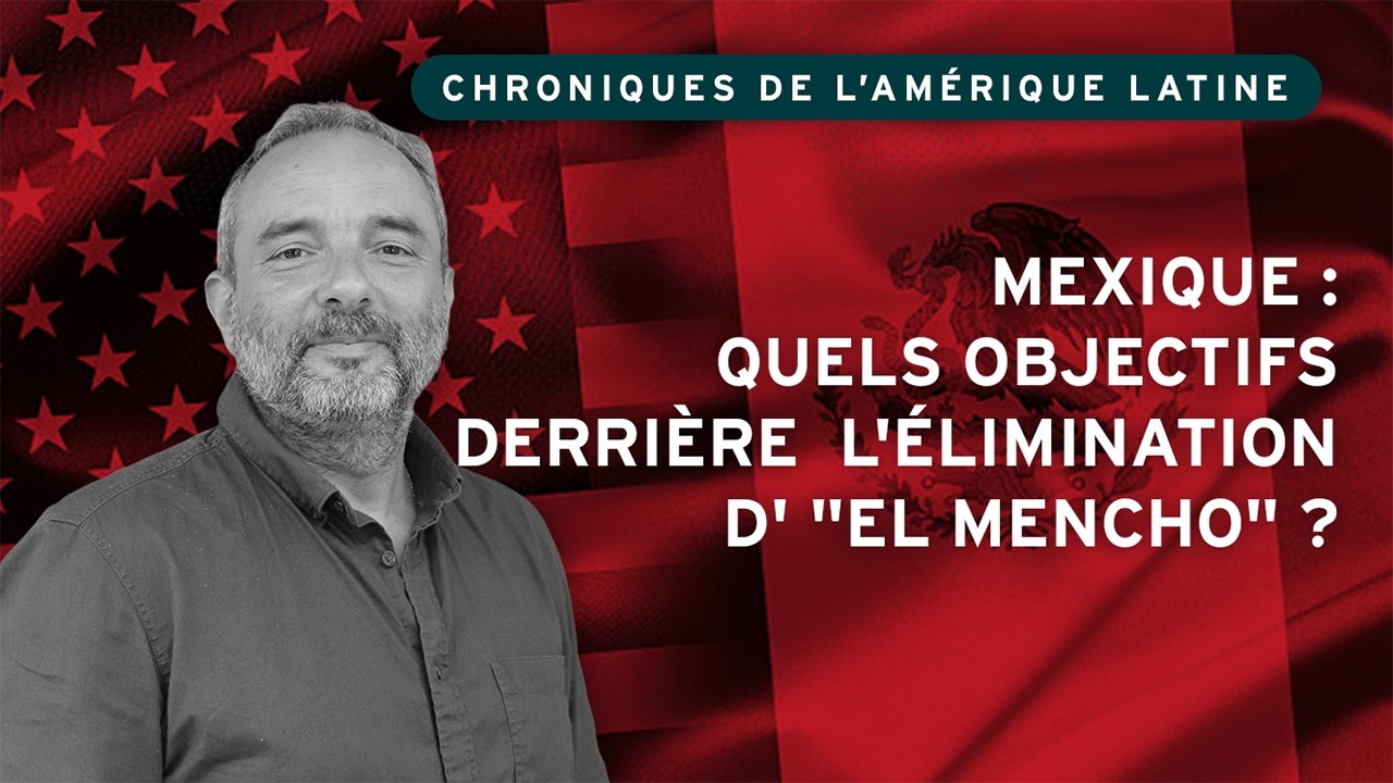 Mexique : quels objectifs derrière  l'élimination d' 