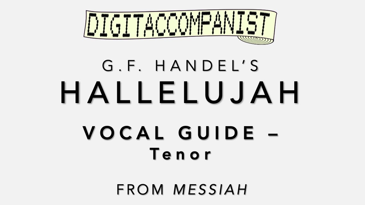 Hallelujah (Vocal Guide - Tenor) – Digital Accompaniment