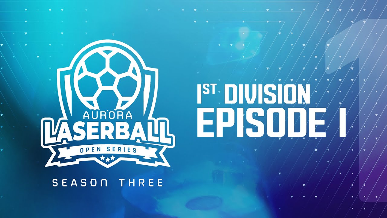 Laserball OPEN Series S3 - 1st Division - Episode 1 | LIVE