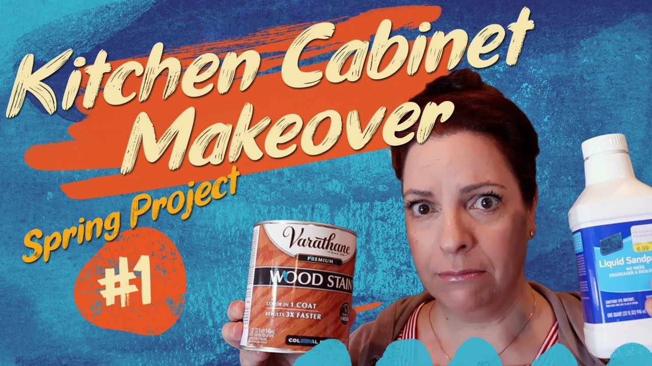 Spring Project #1 - Kitchen Cabinet Makeover || Episode 1 ||