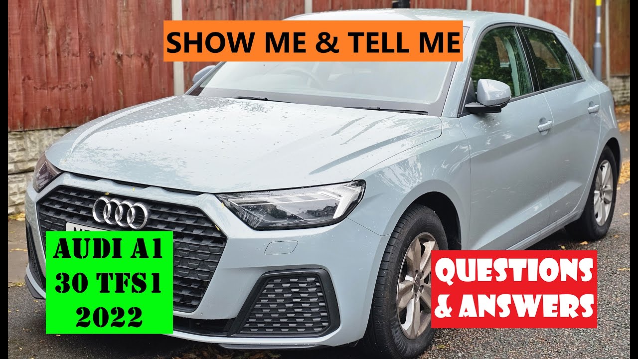 PASS YOUR DRIVING TEST - 2022 AUDI A1 (30 TFSI) - SHOW ME & TELL ME