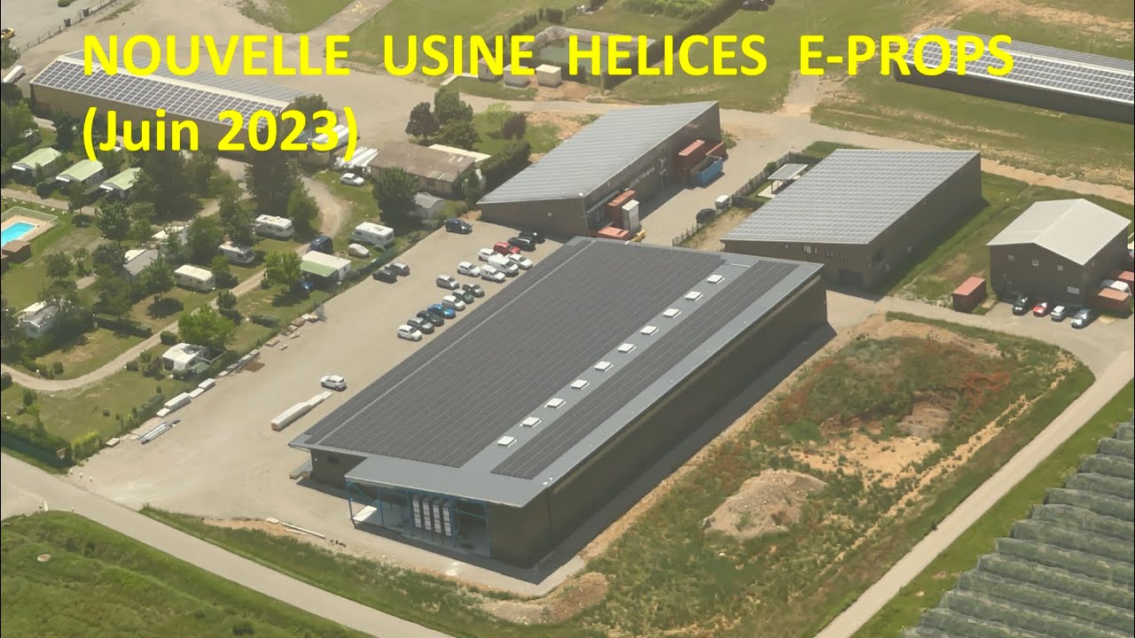 E-PROPS : layout of the new factory (June 2023) / aménagement de la nouvelle usine (Juin 2023)