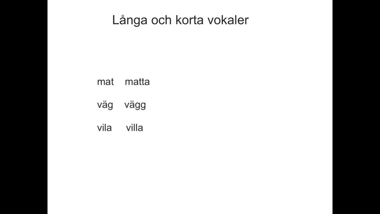 Långa och korta vokaler
