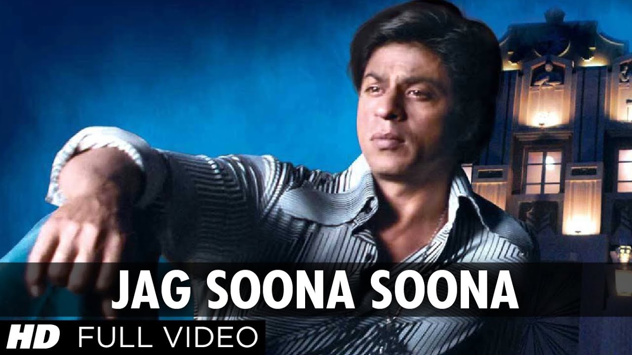 Jag Soona Soona Lage [Full Song] - Om Shanti Om