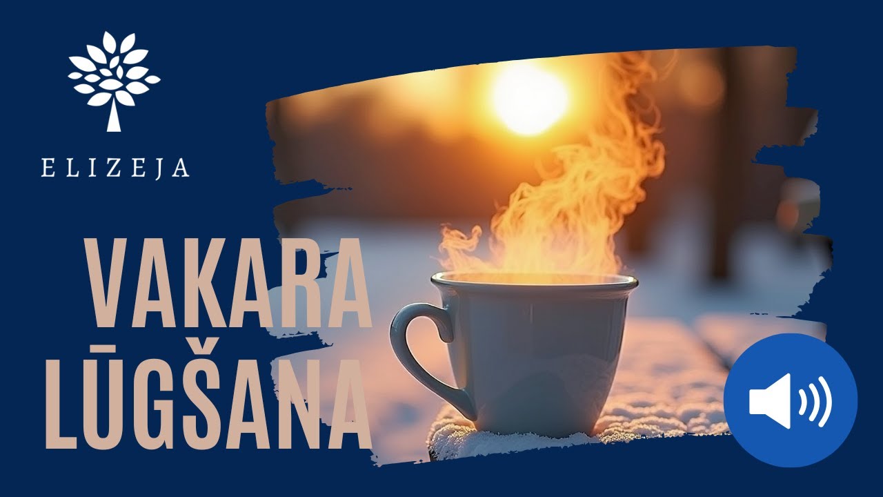 ELIZEJAS VAKARA LŪGŠANA – 29.janvāris
