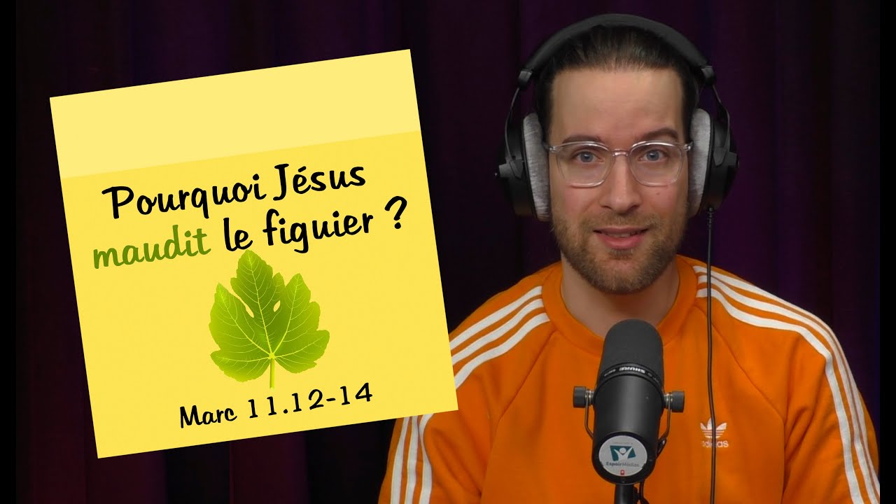 Pourquoi J&eacute;sus maudit le figuier ? | POST-IT | Marc 11.12-14 [S2E80]